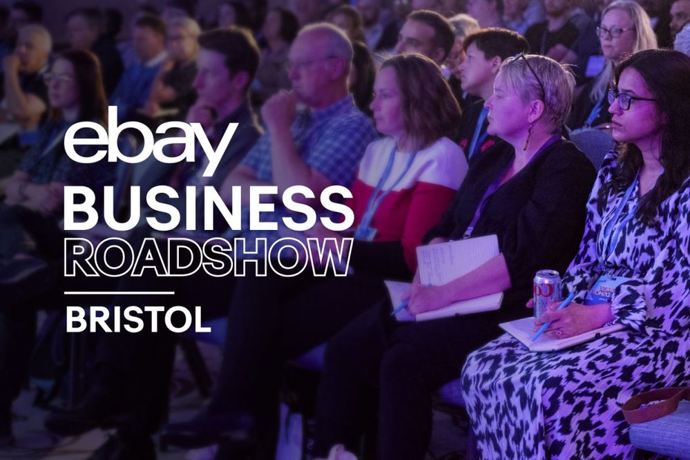 Join Us at the eBay Business Roadshow in Bristol on 11 July!