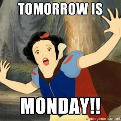 133628-Tomorrow-Is-Monday.jpg