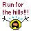 smilie run for the hills.gif
